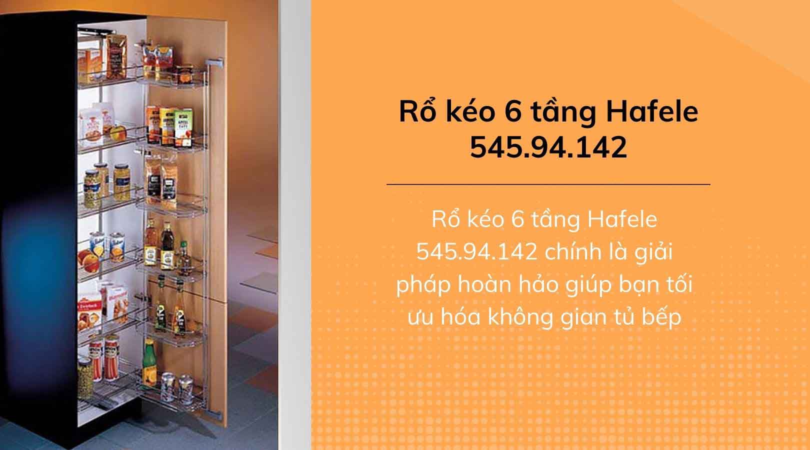 Rổ kéo 6 tầng Hafele 545.94.142